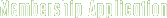 Membership Application